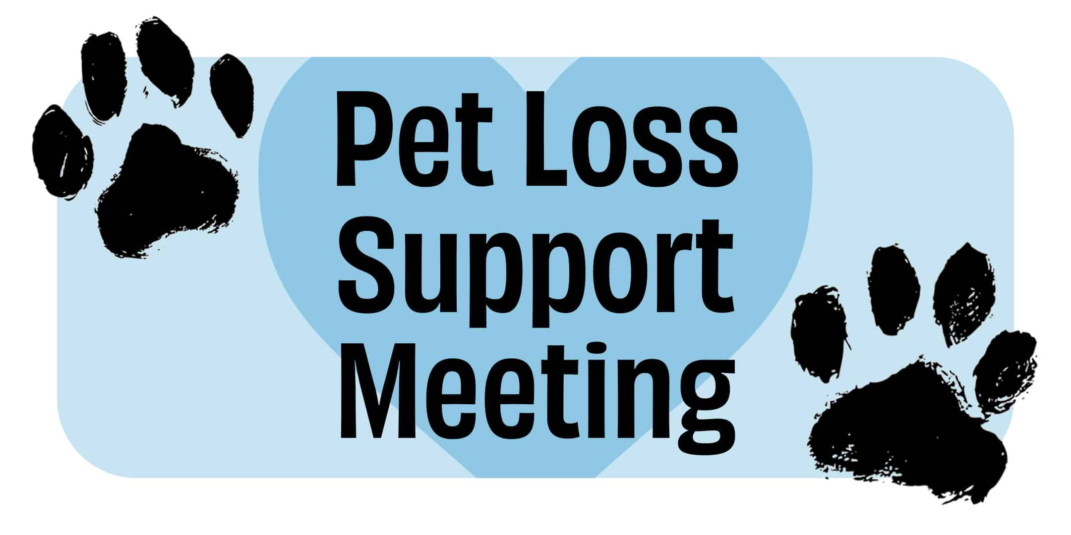Pet Loss Support Meeting
