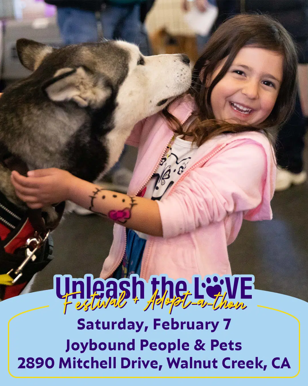 Big Hearts, Wagging Tails: Joybound People & Pets’ Unleash the LOVE Festival Returns to Walnut Creek February 7